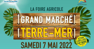 LA FOIRE AGRICOLE | Grand marché TERRE - MER