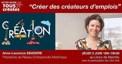AFTER WORK TOUS CREOLES AVEC ANNE-LAURENCE EBADERE