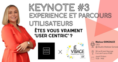 KEYNOTE #3 | Expérience et Parcours Utilisateurs