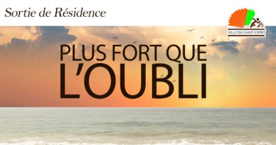 " Plus fort que l’oubli " Pièce de Théâtre
