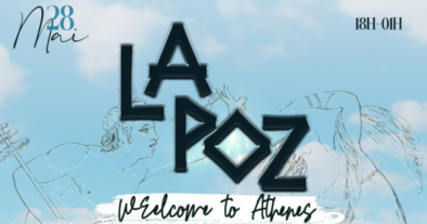 LA POZ’ " Welcome to Athenes"
