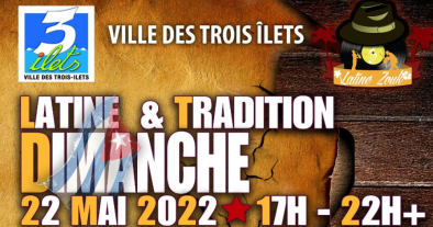 Animation Latine & Tradition |  TROIS ÎLETS