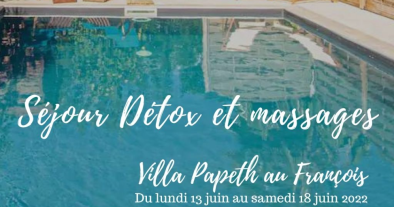 Séjour MASSAGES ET DETOX en Martinique Du 13 au 18 juin
