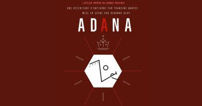 "ADANA" Pièce de théâtre