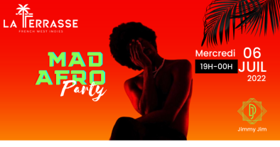 MADAFRO PARTY | LA TERRASSE