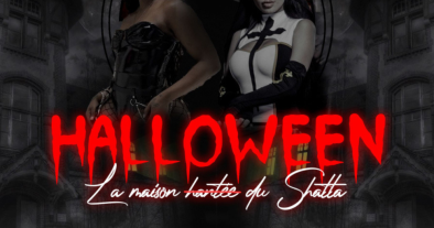 HALLOWEEN LA MAISON HANTéE « DU SHATTA»