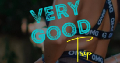VERY GOOD TRIP