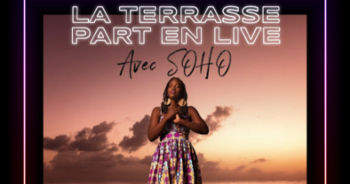 LA TERRASSE PART EN LIVE AVEC SOHO