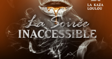 LA SOIRÉE INACCESSIBLE