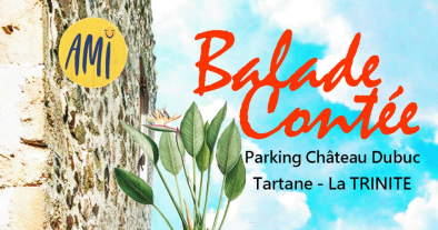BALADE CONTÉE AU CHATEAU DUBUC