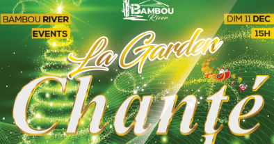 LA GARDEN CHANTÉ NWEL DU BAMBOU RIVER