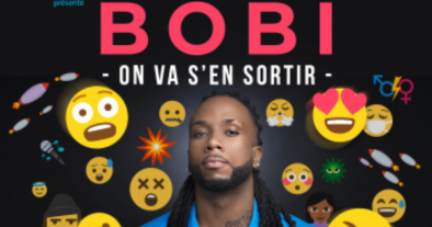 BOBI "ON VA S'EN SORTIR"