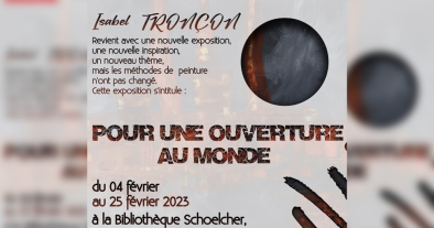 "POUR UNE OUVERTURE AU MONDE" Par Isabel Tronçon