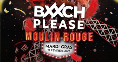 MOULIN ROUGE - BXXCH PLEASE