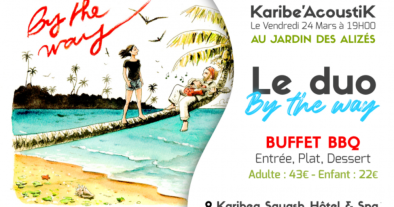 KARIBE'ACOUSTIK - BUFFET BBQ AVEC LE DUO BY THE WAY