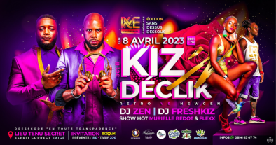 KIZ'N DÉCLIK ACT 2