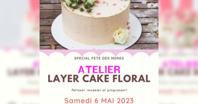 LAYER CAKE SPÉCIAL FÊTE DES MÈRES