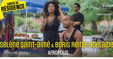 SORTIE DE RÉSIDENCE "AFROPOLIS"