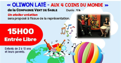 SPECTACLE DES FAMILLES "OLIWON LATE"