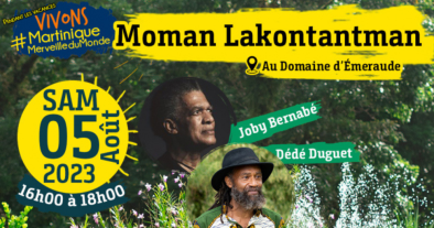MOMAN LAKONTANTMAN DÉDÉ DUGUET ET JOBY BERNABÉ