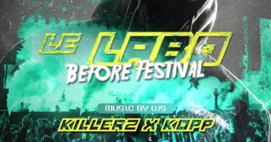 LE LABO - BEFORE FESTIVAL - KILLERZ X KOPP