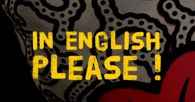 IN ENGLISH PLEASE !