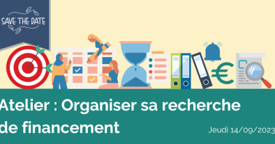 Atelier "Organiser sa recherche de financements"