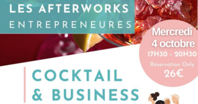 LES AFTERWORKS ENTREPRENEURES - COCKTAIL & BUSINESS