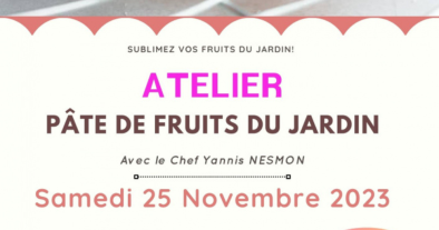 ATELIER PÂTE DE FRUITS DU JARDIN