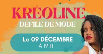 LE DÉFILÉ DE MODE : KRÉOLINE