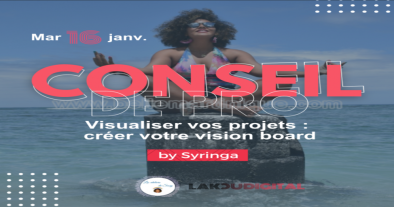 VISUALISER VOS PROJETS : CRÉER VOTRE VISION BOARD