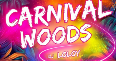 CARNIVAL WOODS - DJ LOLOY
