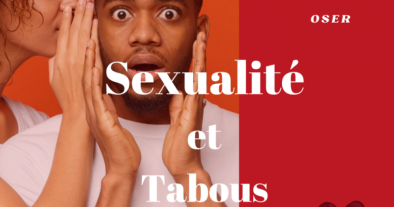 SEXUALITÉ ET TABOUS