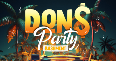 DON'S PARTY " BASHMENT "