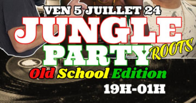 JUNGLE PARTY ROOTS OLD SCHOOL ÉDITIONS