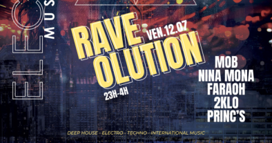 RAVE’OLUTION